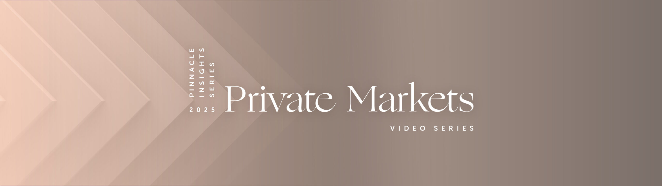 Private Markets Video Series