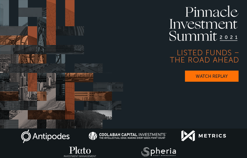 Pinnacle Investment Summit 2021: Panel Discussions (Antipodes, Coolabah, Metrics, Plato, Spheria)
